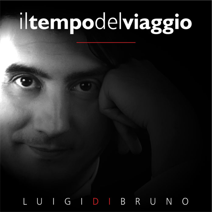 Il nuovo album di Luigi Di Bruno “Il tempo del viaggio”